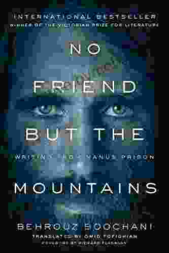 No Friend but the Mountains: Writing from Manus Prison