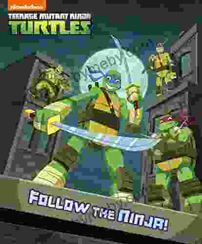 Follow The Ninja (Teenage Mutant Ninja Turtles)