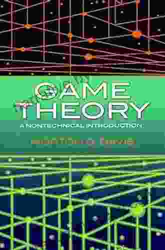 Game Theory: A Nontechnical Introduction (Dover On Mathematics)