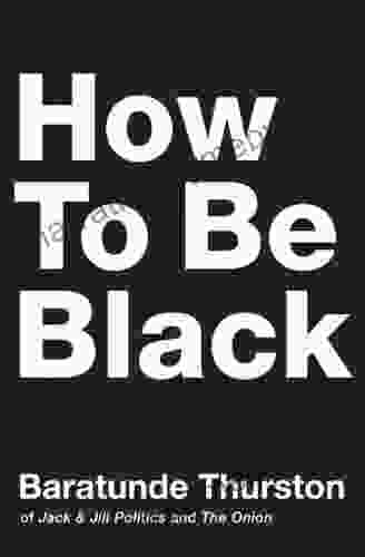 How To Be Black Baratunde Thurston