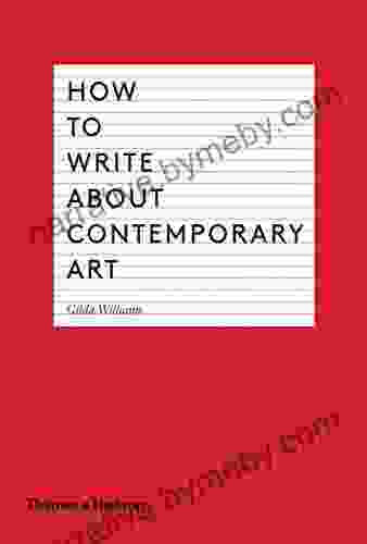 How To Write About Contemporary Art