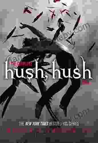 The Complete Hush Hush Saga: Hush Hush Crescendo Silence Finale (The Hush Hush Saga)