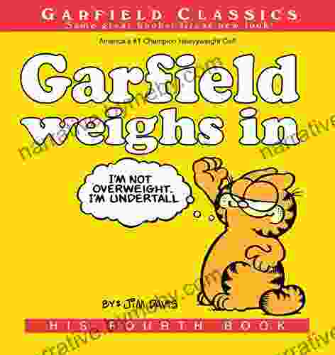 Garfield Weighs In: His 4th (Garfield Series)