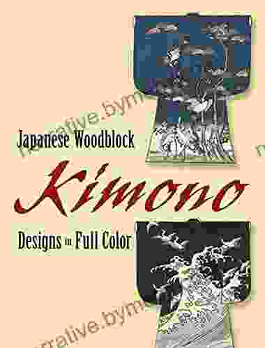 Japanese Woodblock Kimono Designs in Full Color (Dover Pictorial Archive)