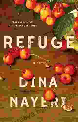 Refuge: A Novel Dina Nayeri