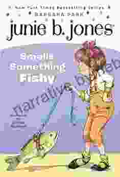 Junie B Jones #12: Junie B Jones Smells Something Fishy