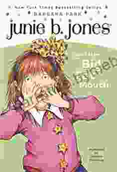 Junie B Jones #3: Junie B Jones And Her Big Fat Mouth