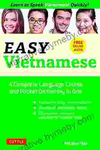 Easy Vietnamese: Learn To Speak Vietnamese Quickly (Free Companion Online Audio) (Easy Language Series)