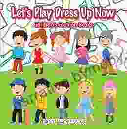 Let S Play Dress Up Now Children S Fashion