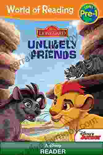 World Of Reading: The Lion Guard :Unlikely Friends: Level Pre 1 (World Of Reading (eBook))