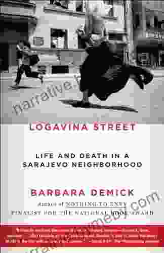 Logavina Street Barbara Demick