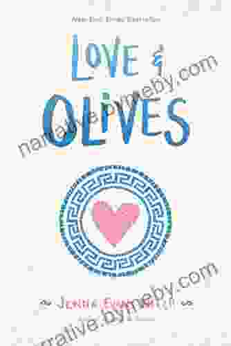 Love Olives Jenna Evans Welch