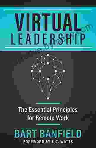 Virtual Leadership Bart Banfield