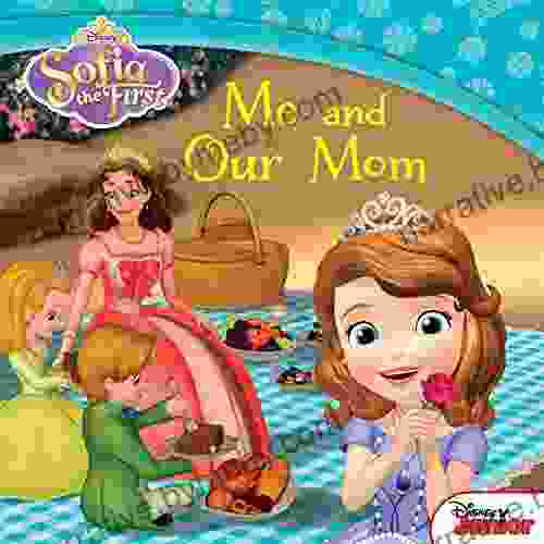 Sofia The First: Me And Our Mom (Disney Storybook (eBook))