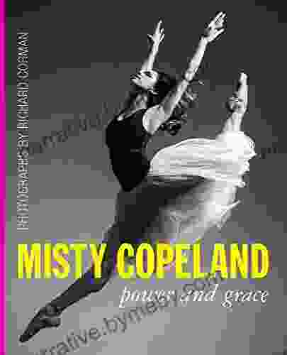 Misty Copeland: Power And Grace