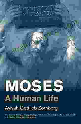 Moses: A Human Life (Jewish Lives)