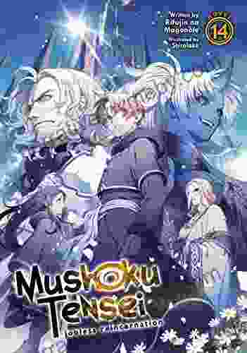 Mushoku Tensei: Jobless Reincarnation (Light Novel) Vol 14