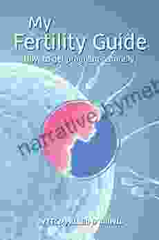 My Fertility Guide: How To Get Pregnant Naturally