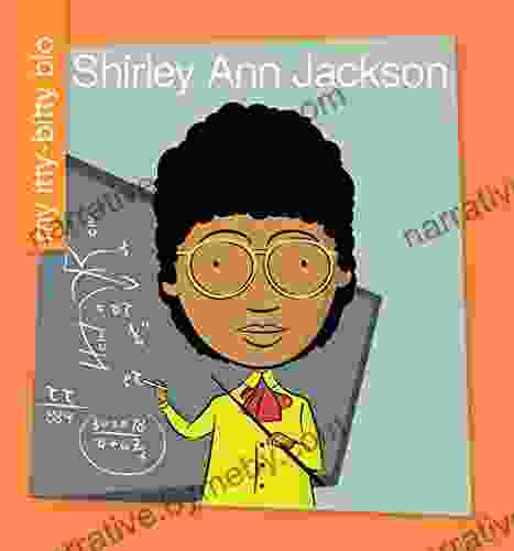 Shirley Ann Jackson (My Early Library: My Itty Bitty Bio)