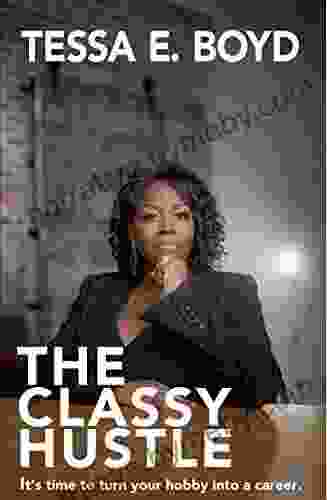 The Classy Hustle: No Hype Just The Facts On A Real Life Business Startup