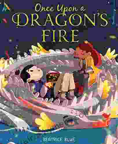 Once Upon A Dragon S Fire