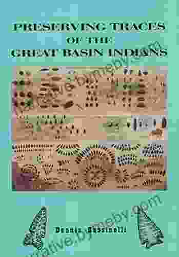 Preserving Traces of the Great Basin Indians