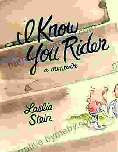 I Know You Rider Marguerite Bennett