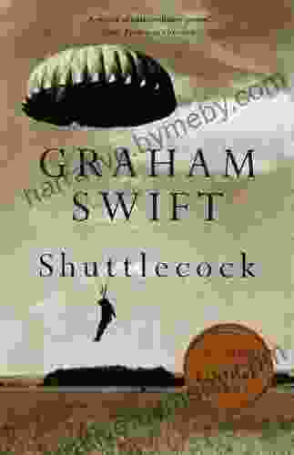 Shuttlecock (Vintage International) Graham Swift