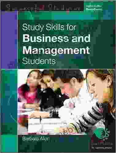 Study Skills For Business And Management Students (Successful Studying)