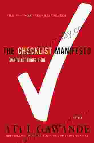 The Checklist Manifesto: How To Get Things Right