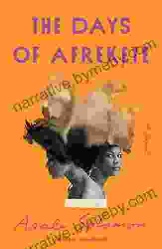 The Days Of Afrekete: A Novel