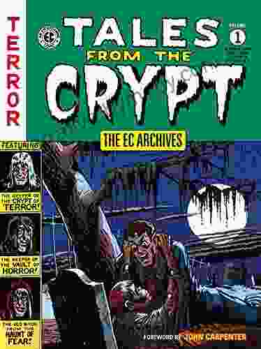 The EC Archives: Tales From The Crypt Volume 1