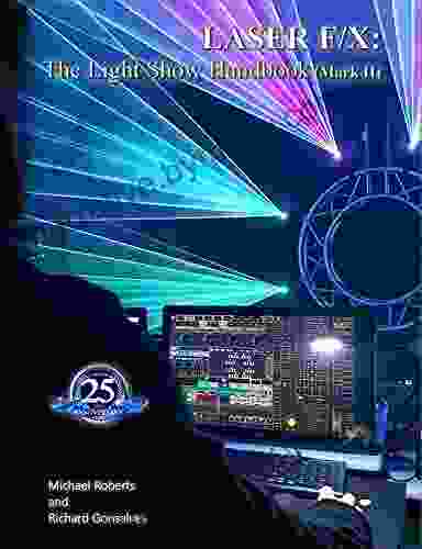 Laser F/X: The Light Show Handbook (Mark II)