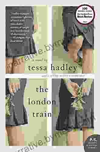 The London Train Tessa Hadley