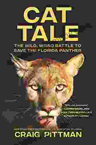 Cat Tale: The Wild Weird Battle To Save The Florida Panther