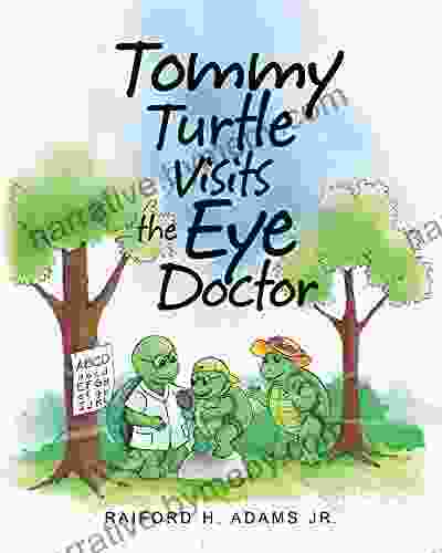 Tommy Turtle Visits The Eye Doctor