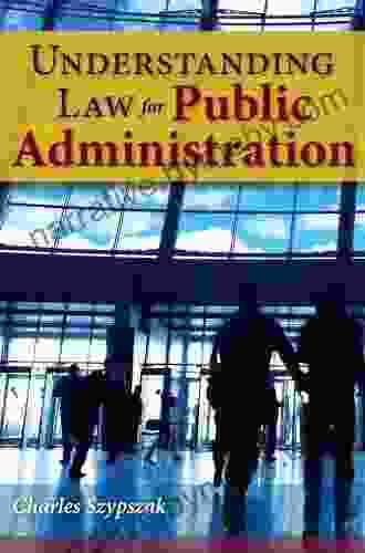 Understanding Law For Public Administration