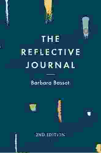 The Reflective Journal Barbara Bassot