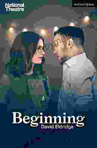 Beginning (Modern Plays) David Eldridge