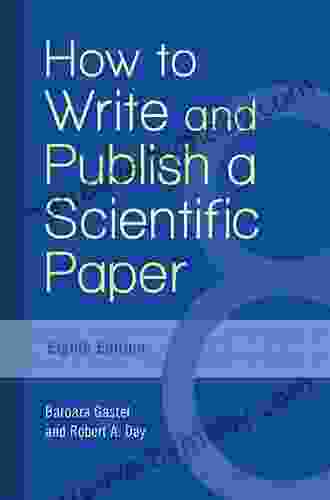 How To Write And Publish A Scientific Paper 8th Edition