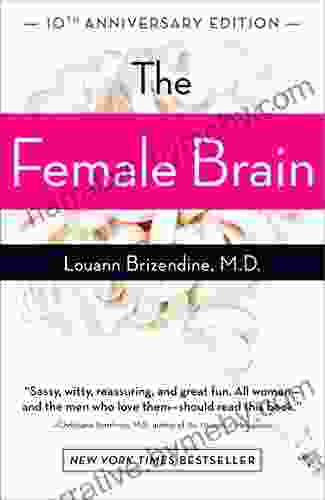 The Female Brain Louann Brizendine