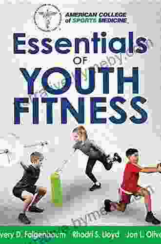 Essentials Of Youth Fitness Avery Faigenbaum