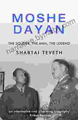 Moshe Dayan Shabtai Teveth