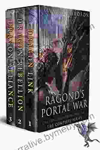 Ragond S Portal War: The Complete