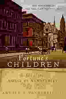 Fortune S Children: The Fall Of The House Of Vanderbilt