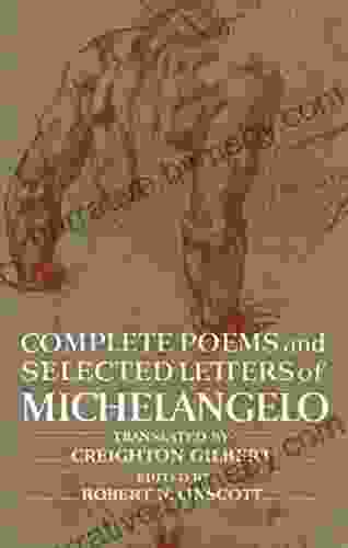 Complete Poems And Selected Letters Of Michelangelo