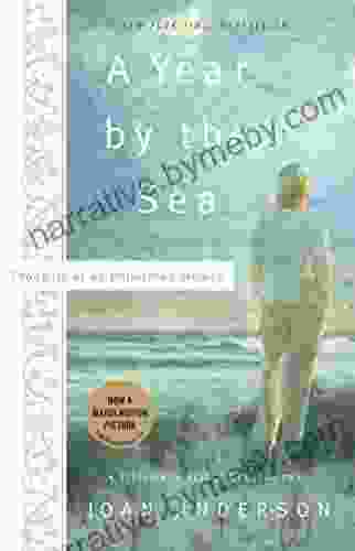 A Year By The Sea: Thoughts Of An Unfinished Woman