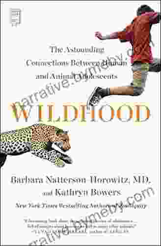 Wildhood: The Astounding Connections between Human and Animal Adolescents