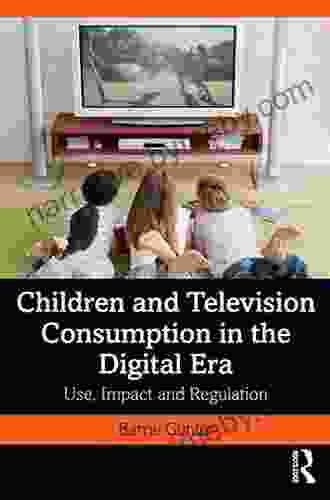 Children And Television Consumption In The Digital Era: Use Impact And Regulation