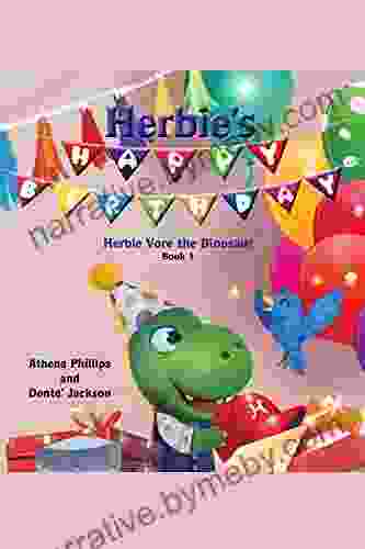 Herbie S Happy Birthday (Herbie Vore The Dinosaur 1)